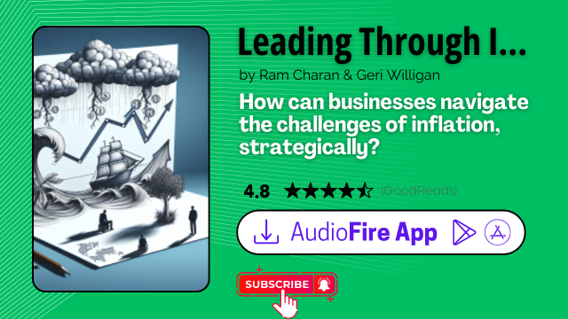 Leading Through Inflation by Ram Charan & Geri Willigan