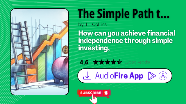 The Simple Path to Wealth by J L Collins