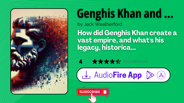 Genghis Khan and the Making of the Modern World by Jack Weatherford