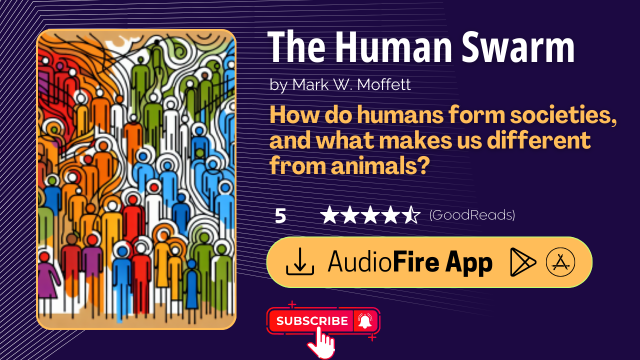 The Human Swarm by Mark W. Moffett