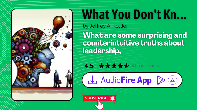 What You Don't Know about Leadership