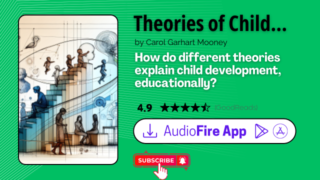 Theories of Childhood by Carol Garhart Mooney