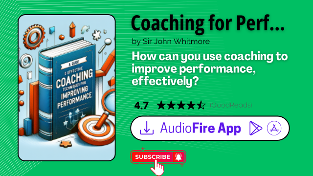 Coaching for Performance by Sir John Whitmore