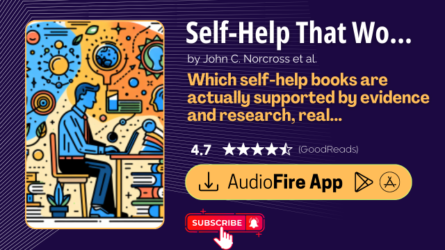 Self-Help That Works by John C. Norcross et al.