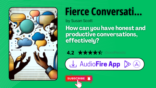 Fierce Conversations by Susan Scott
