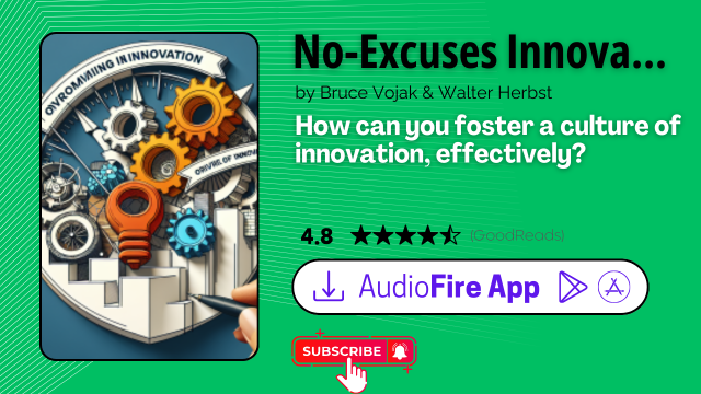 No-Excuses Innovation by Bruce Vojak & Walter Herbst
