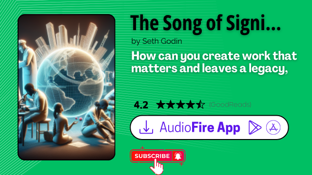 The Song of Significance by Seth Godin