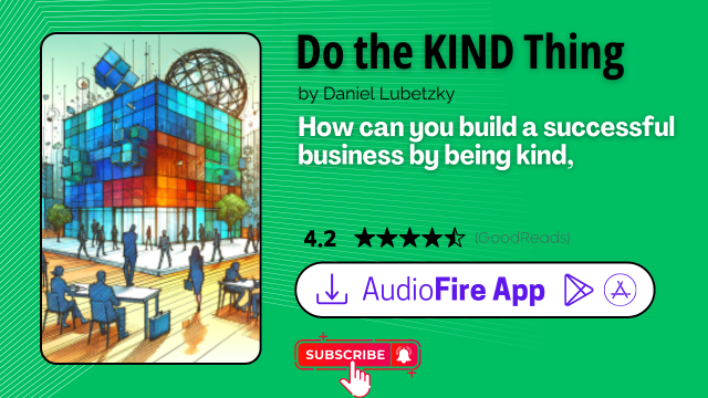 Do the KIND Thing by Daniel Lubetzky