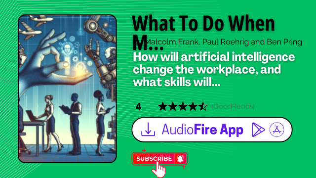 What To Do When Machines Do Everything by Malcolm Frank