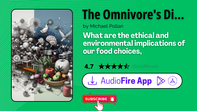 The Omnivore's Dilemma by Michael Pollan