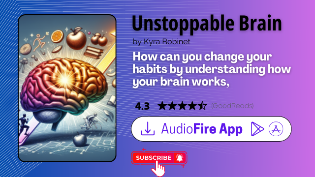 Unstoppable Brain by Kyra Bobinet