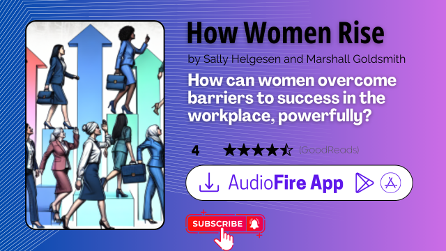 How Women Rise by Sally Helgesen and Marshall Goldsmith