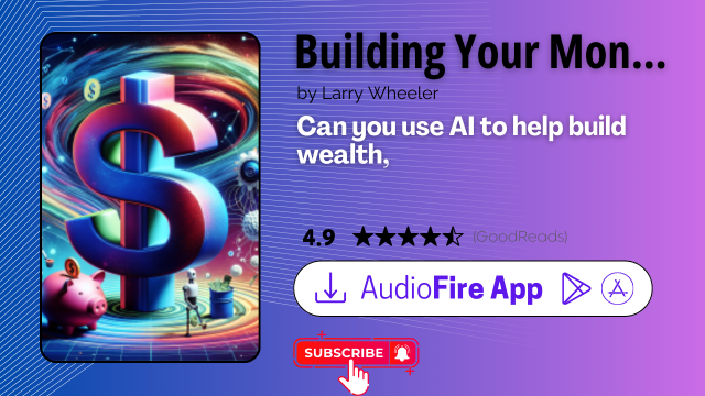 Building Your Money Machine with ChatGPT by Larry Wheeler