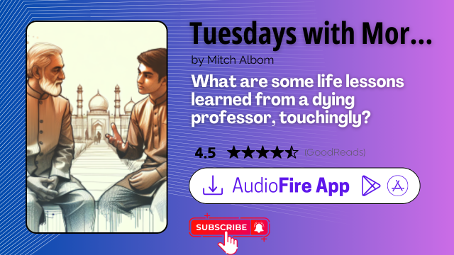 Tuesdays with Morrie by Mitch Albom
