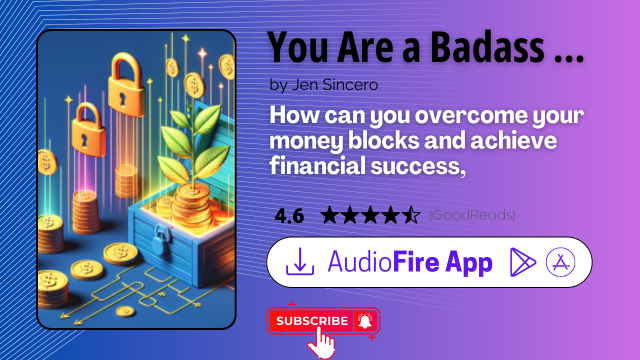 You Are a Badass at Making Money by Jen Sincero