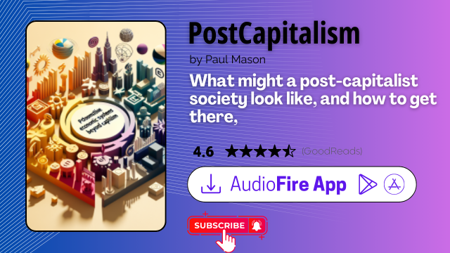 PostCapitalism by Paul Mason
