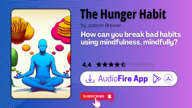 The Hunger Habit by Judson Brewer