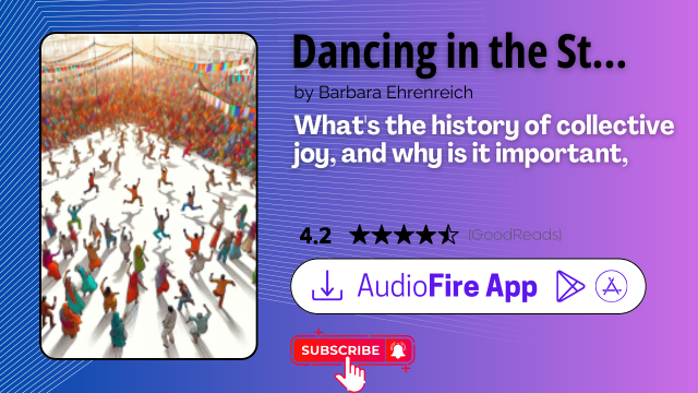 Dancing in the Streets by Barbara Ehrenreich
