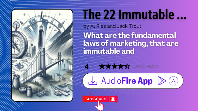The 22 Immutable Laws of Marketing by Al Ries and Jack Trout