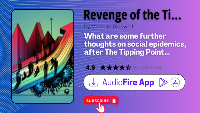 Revenge of the Tipping Point by Malcolm Gladwell