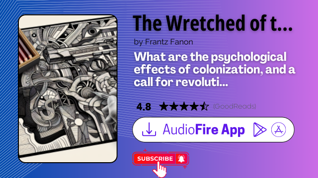 The Wretched of the Earth by Frantz Fanon