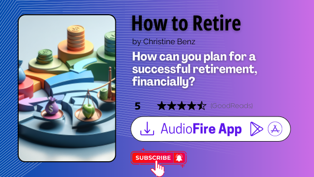 How to Retire by Christine Benz