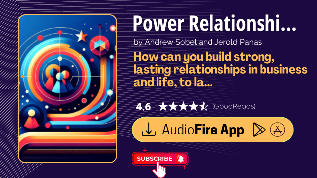 Power Relationships by Andrew Sobel and Jerold Panas