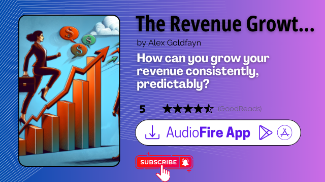 The Revenue Growth Habit by Alex Goldfayn