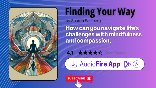 Finding Your Way by Sharon Salzberg