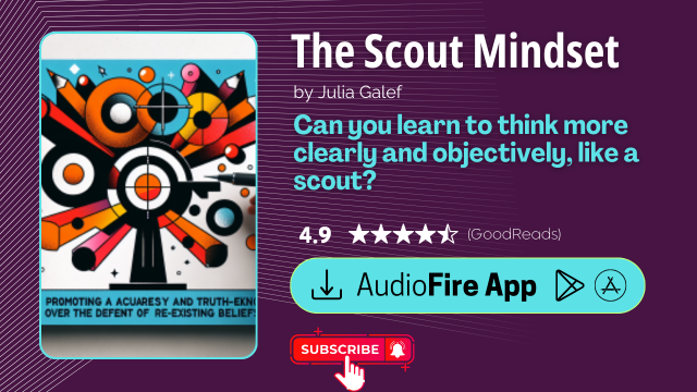 The Scout Mindset by Julia Galef