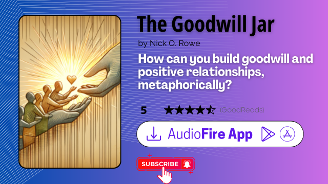The Goodwill Jar by Nick O. Rowe
