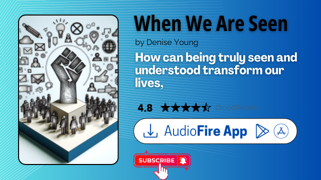 When We Are Seen by Denise Young