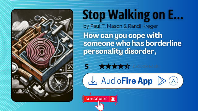 Stop Walking on Eggshells by Paul T. Mason & Randi Kreger