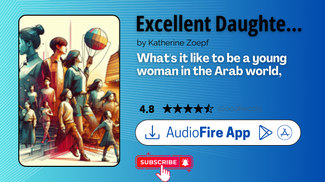 Excellent Daughters by Katherine Zoepf