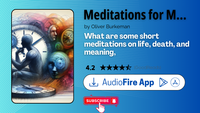 Meditations for Mortals by Oliver Burkeman