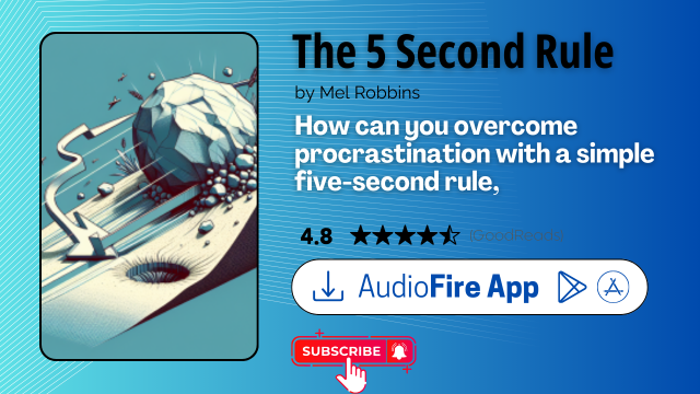 The 5 Second Rule by Mel Robbins