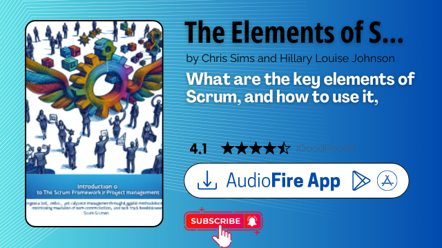 The Elements of Scrum by Chris Sims and Hillary Louise Johnson