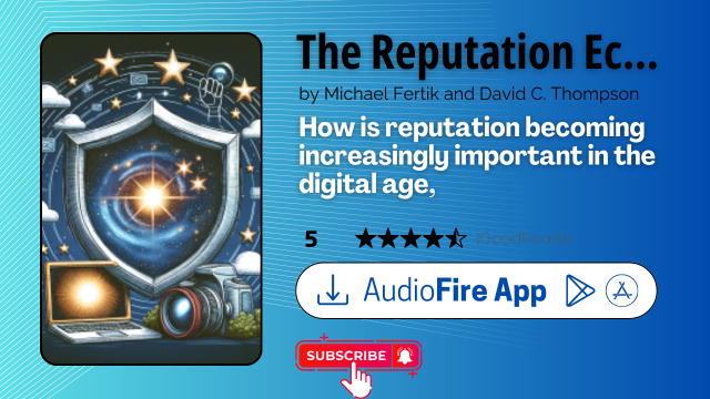 The Reputation Economy by Michael Fertik and David C. Thompson