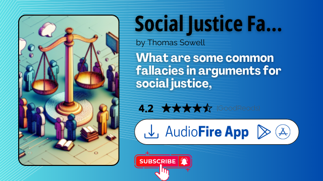 Social Justice Fallacies by Thomas Sowell