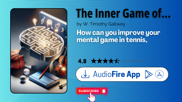 The Inner Game of Tennis by W. Timothy Gallwey