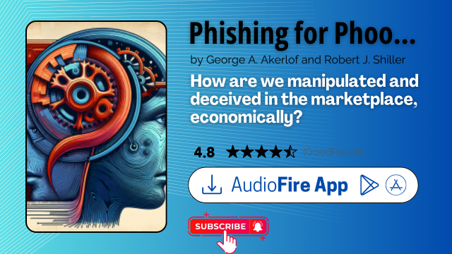 Phishing for Phools by George A. Akerlof and Robert J. Shiller