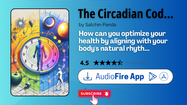 The Circadian Code by Satchin Panda
