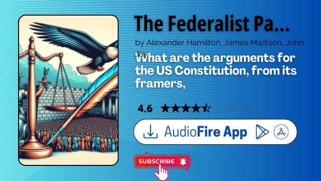 The Federalist Papers by Alexander Hamilton