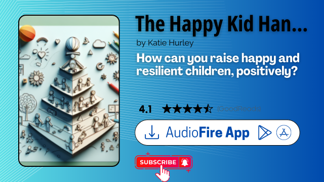 The Happy Kid Handbook by Katie Hurley
