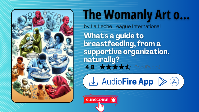 The Womanly Art of Breastfeeding by La Leche League International