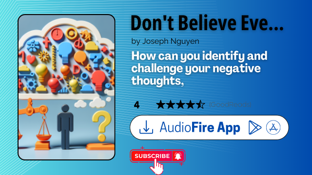 Don't Believe Everything You Think by Joseph Nguyen