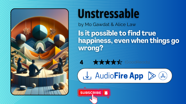 Unstressable by Mo Gawdat & Alice Law