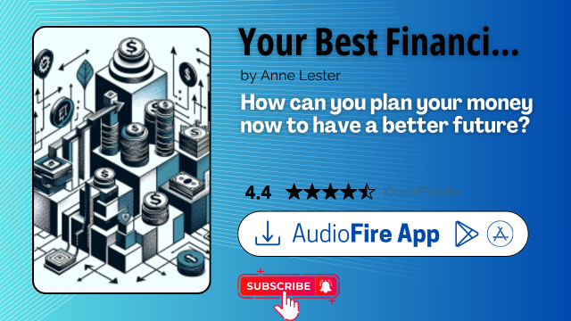 Your Best Financial Life by Anne Lester