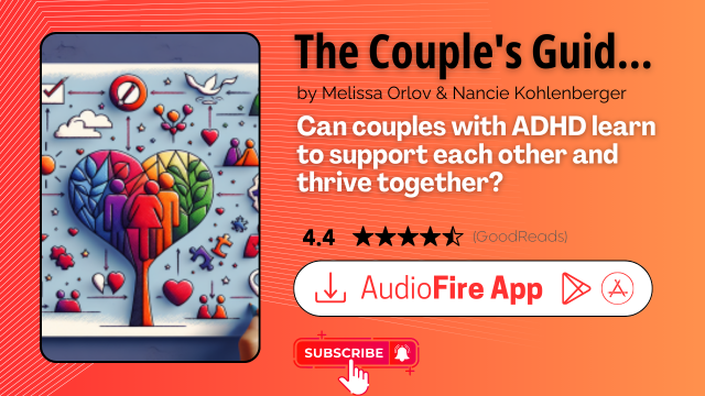 The Couple's Guide to Thriving with ADHD by Melissa Orlov & Nancie Kohlenberger