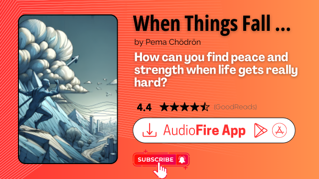 When Things Fall Apart by Pema Chödrön